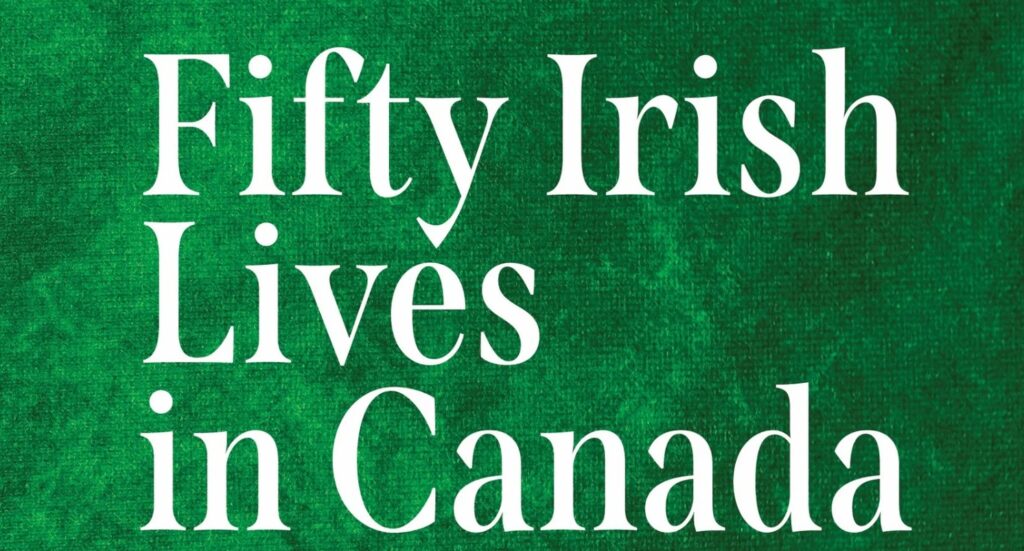 Book Launch - Fifty Irish Lives in Canada.